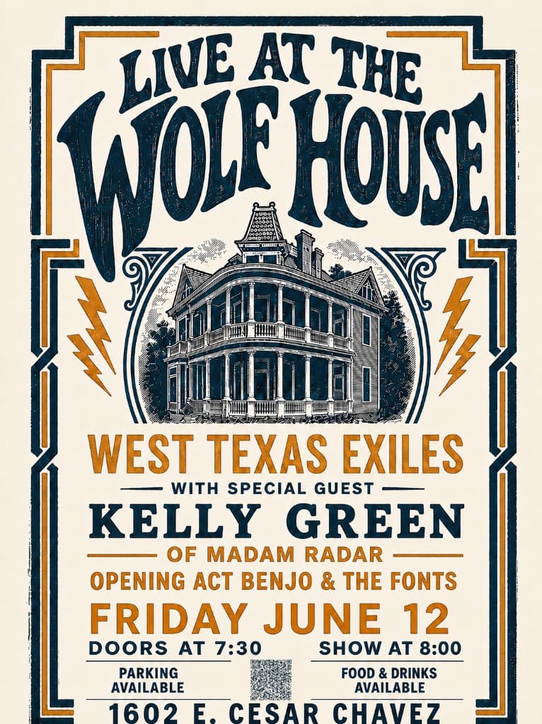 The Wolf House — Benjo and The Fonts, West Texas Exiles